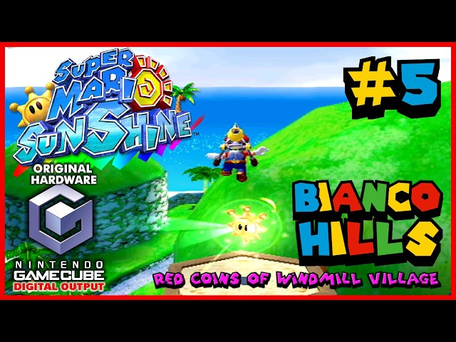 SUPER MARIO SUNSHINE [GameCube Original] Walkthrough Part 5 - BIANCO HILLS Episode 4 - No Commentary
