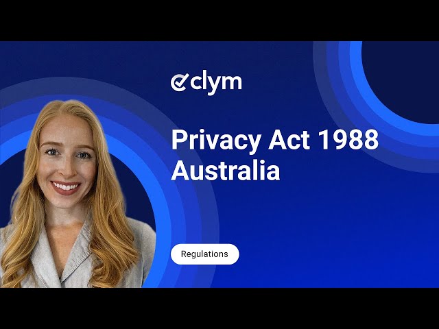 Australia Privacy Act 1988 Explained: Your Quick Guide to Australia's Privacy Landscape