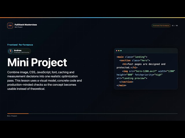 Mini Project Explained | FullStack Masterclass Frontend Performance Course