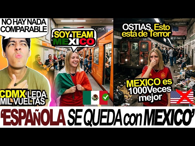 💥🇪🇸ESPAÑOLA Llama "LIMOSINA NARANJA" al METRO de CDMX🇲🇽, y Dice que el de NUEVA YORK🇺🇸 ES HORRIBLE🔥
