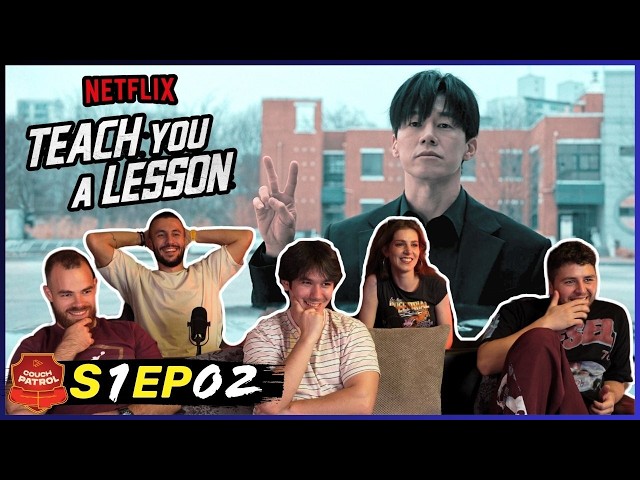 Teach You A Lesson - Episode 2 Reaction! | THIS IS AWESOME!