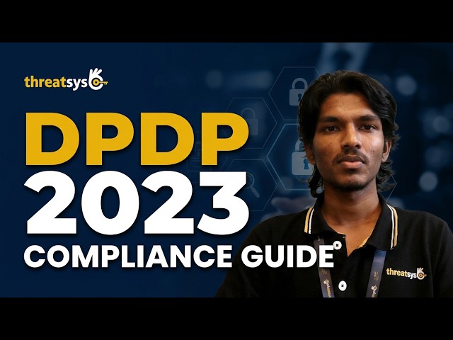DPDP Act Decoded: Privacy Rights, Compliance & Responsibilities