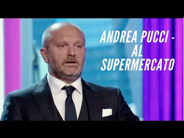 Andrea Pucci  La scuola e Al supermercato