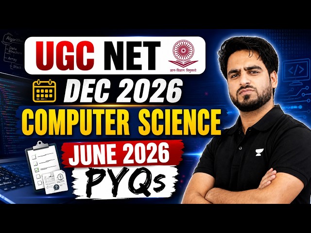 UGC NET Computer Science | CS June 2026 PYQs | UGC NET Dec 2026 | by Muneeb sir