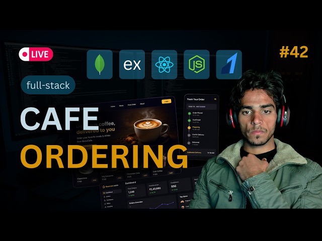 🔴 MERN:full-stack e-commerce Website | Cafe Ordering Platform | (MERN) #42