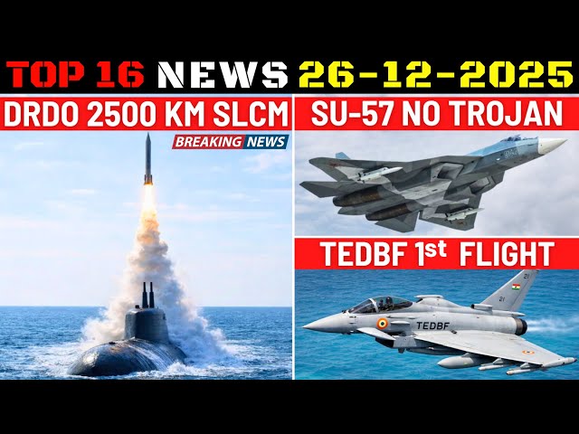 Indian Defence Updates : 2500 Km SLCM,Su-57 No Trojan,TEDBF First Flight,300 SPICE Kits,6 P-8I Stuck