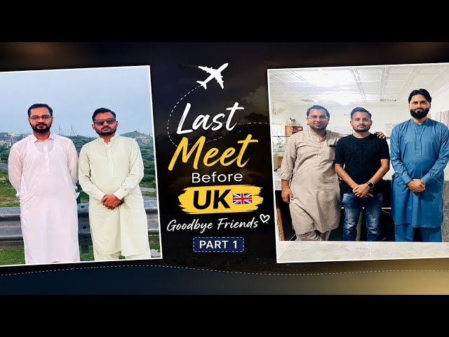 🇬🇧 Last Meetup With My Friend Before Going to UK | Emotional Goodbye Vlog