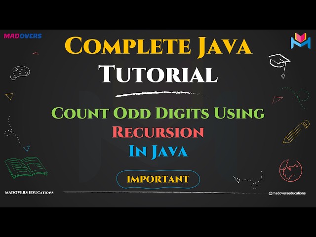 Count Odd Digits Using Recursion in Java | Step-by-Step Tutorial | Master Recursion in Java