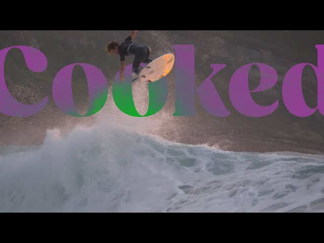 “Cooked.“ A surf film by -Sean Gunning & Torchedtapes-