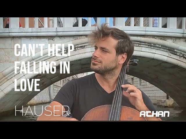 Can't Help Falling in Love - Elvis Presley / Cover Cello by HAUSER (Lyrics)