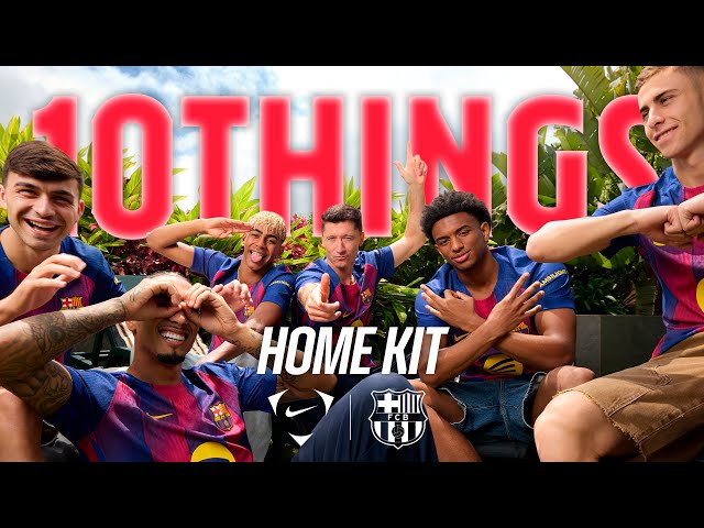🔥 10 THINGS YOU NEED TO KNOW ABOUT OUR NEW HOME KIT | FC BARCELONA x NIKE 🔵🔴