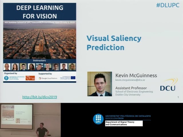 Visual Saliency Prediction with Deep Learning - Kevin McGuinness - UPC TelecomBCN Barcelona 2019