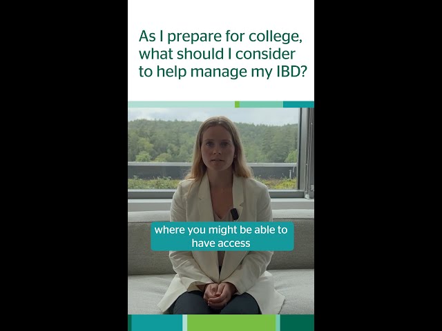As I prepare for college, what should I consider to help manage my IBD?