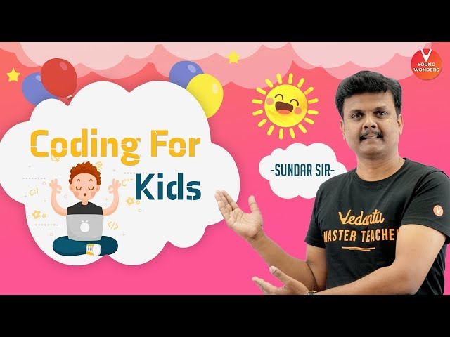 Coding For Kids | #21dayslearningchallenge | Vedantu Class 6 - 8 | Young Wonders