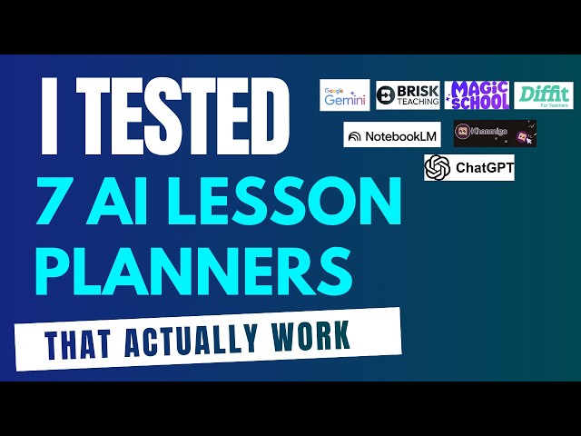 I Tested 7 AI Lesson Planners- Here's What Teachers Need to Know.