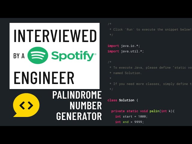 Java interview with a Spotify engineer: Palindrome number generator