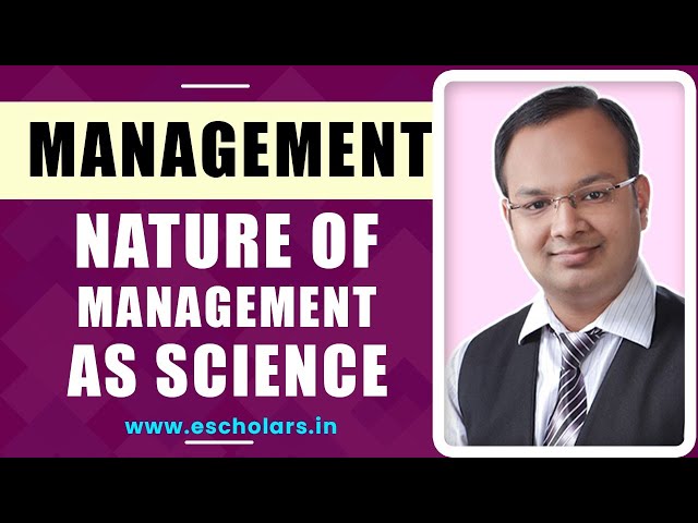 Nature of Management as Science |#6| Nature and Significance of Management