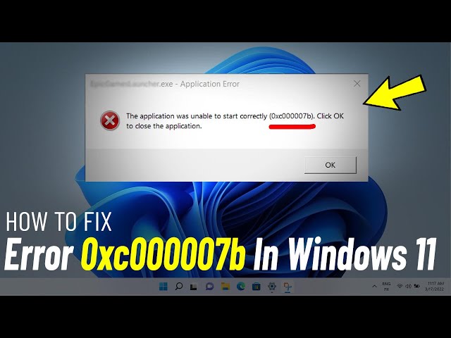 Fix 0xc000007b Error In Windows 11 & Solve The Application was unable to start correctly 0xc000007b