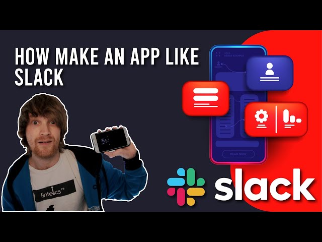 Building An App Like Slack | Drawing Inspiration From Slack | Features & Tech Stack