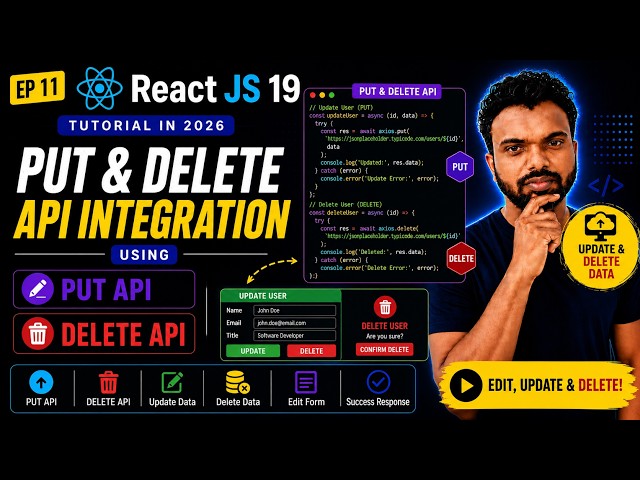 React JS 19 Tutorial in 2026 #11 |  Put and Delete API integration | ReactJs CRUD