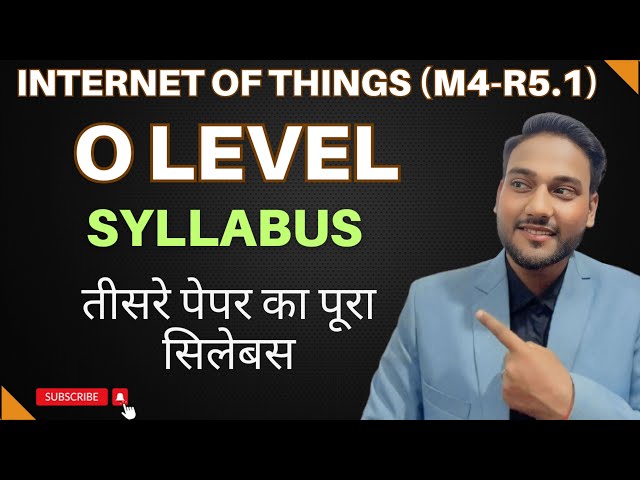 O Level Syllabus 2026 (Internet of things) | NIELIT O Level Latest Syllabus | O Level #Suhelsir