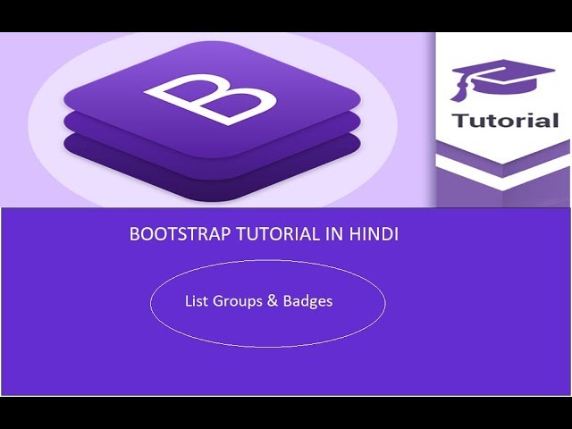 Bootstrap In Hindi || List Groups & Badges