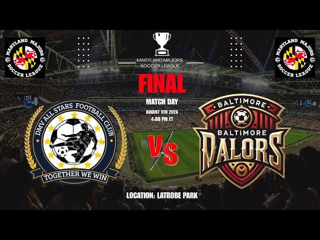MMSL FINAL: DMV ALL-STARS vs BALTIMORE VALORS