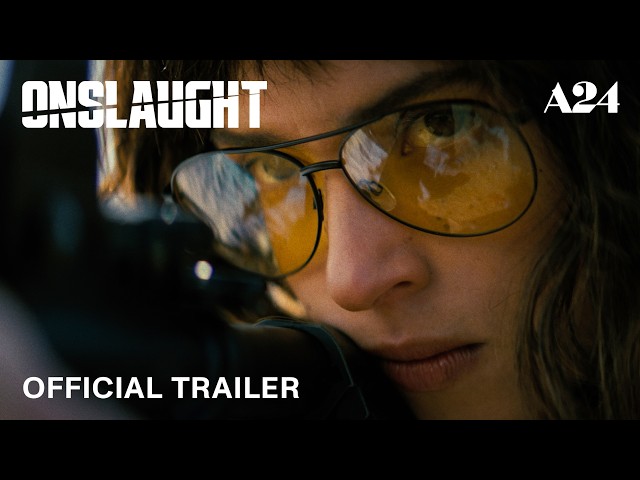 Onslaught | Official Trailer HD | A24