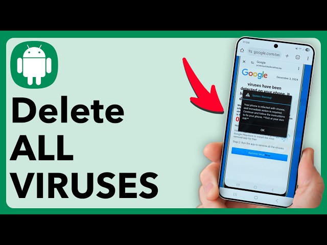 How To Find And Delete ALL VIRUSES On Android