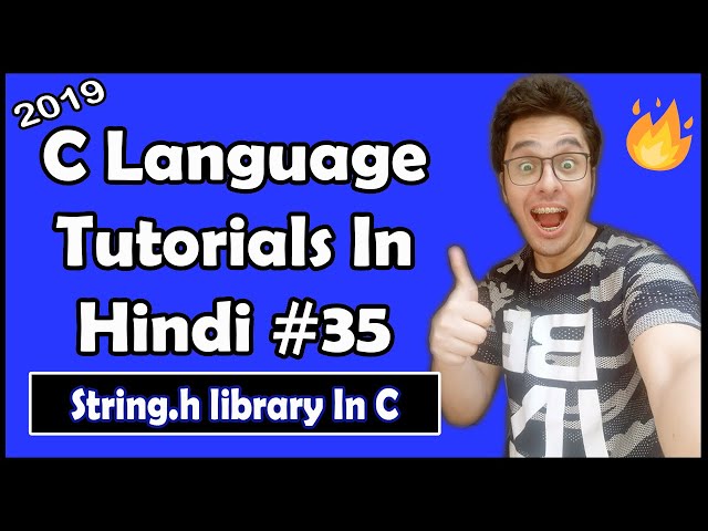 String Functions In C & string.h Library: C Tutorial In Hindi #35
