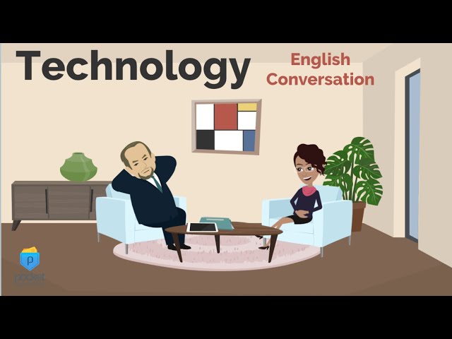 Technology | Practical English