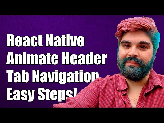 React Native: How to Animate a Shrinking Header with Tab Navigation