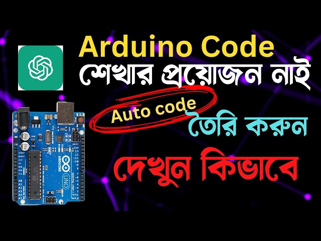 Chatgpt Arduino ।Programming Arduino with chat gpt । Chat gpt Arduino code