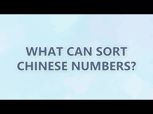 What can sort Chinese numbers?