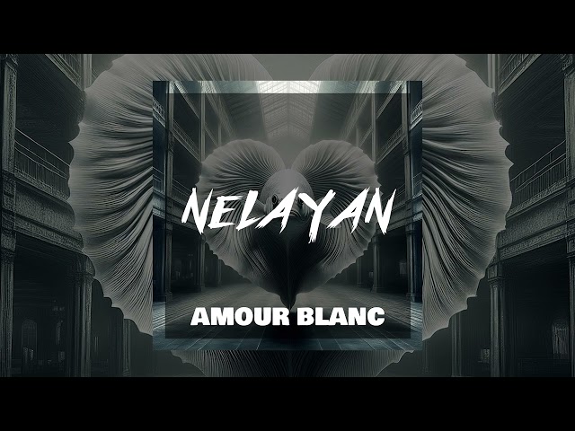 Nelayan - Amour Blanc
