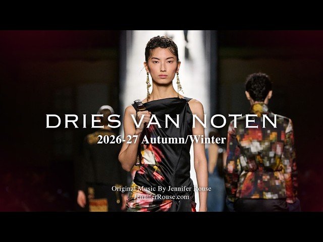 DRIES VAN NOTEN 2026-27 Autumn/Winter Fashion Show - Paris France - Original Music By Jennifer Rouse