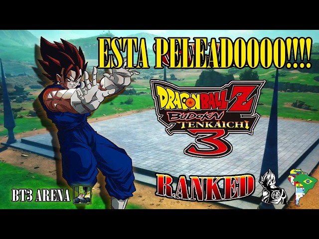 FT por RANKED | Dragon Ball Z: Budokai Tenkaichi 3