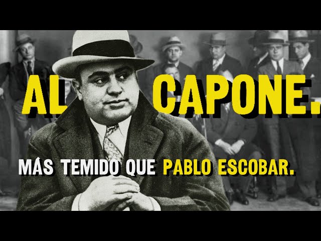 El gánster más famoso de la historia (inicio, auge y caída de Alcapone).