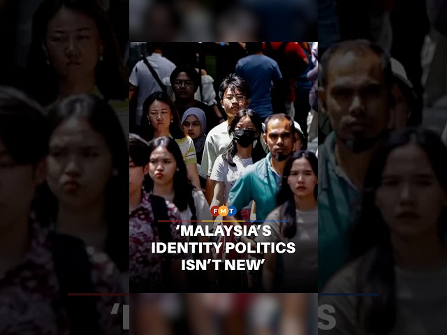 Why Malaysia’s identity politics isn’t like the global right wing rise