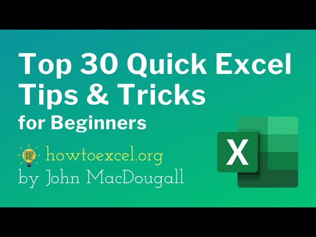 ☑️ Top 30 Quick Excel Tips & Tricks for Beginners