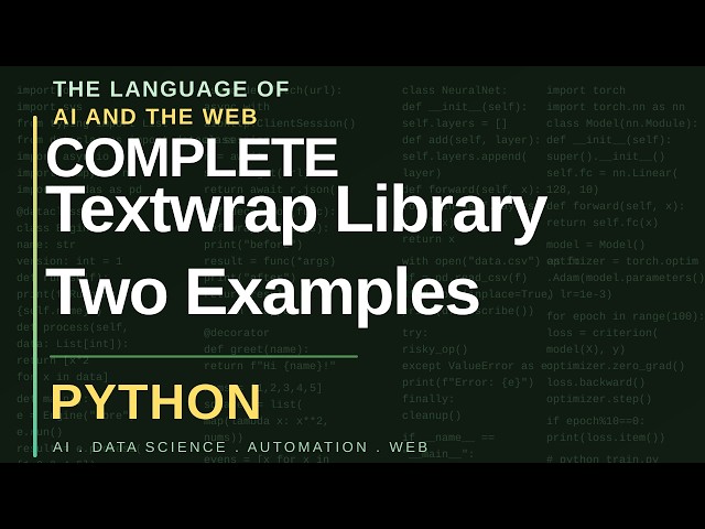 Textwrap Library with Two Examples | Python Standard Library