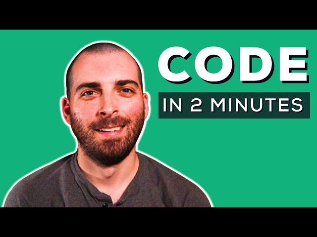 Learn How To Code In 2 Minutes!