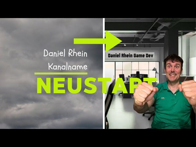 MEIN KOMPLETTES KANAL-MAKEOVER! 🔥 Von Daniel Rhein zu DanielRheinGamedev