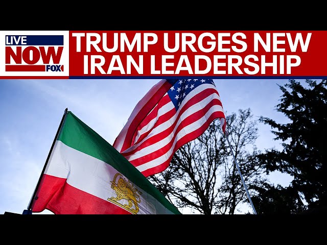 President Trump calls for new leadership in Iran
