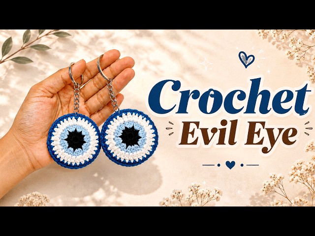 Easy Crochet Evil Eye Keychain Tutorial 🧿 | Beginner Friendly DIY Keyring