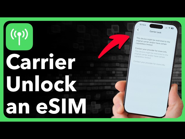 How To Carrier Unlock eSIM On iPhone