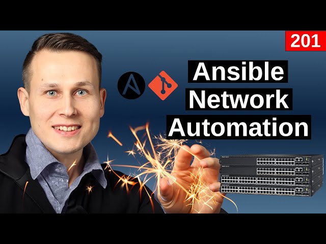 Ansible Network Automation - managing network at scale