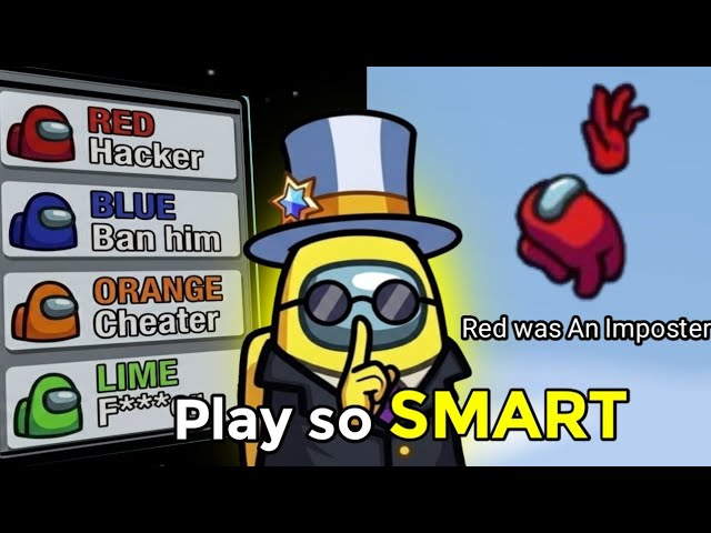 How to Play So SMART that Crewmates Accuse you of Cheating!