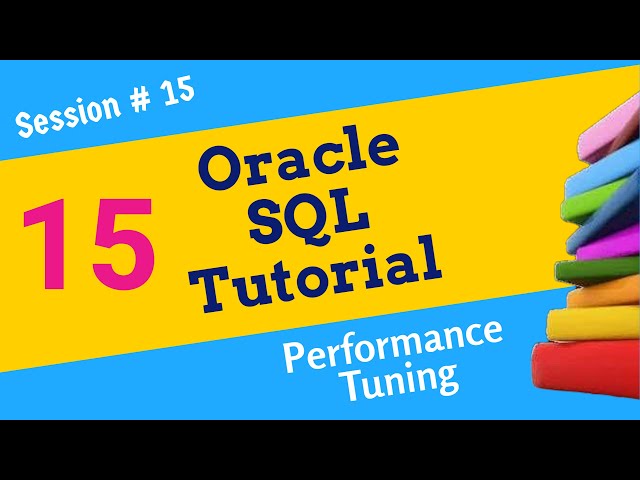 Oracle SQL Day 15  Performance Tuning in Oracle | SQL Interview questions and answers