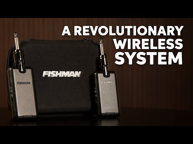Fishman Airlock GT Wireless Instrument System ft. Larry Fishman